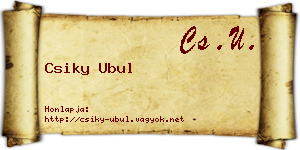 Csiky Ubul névjegykártya